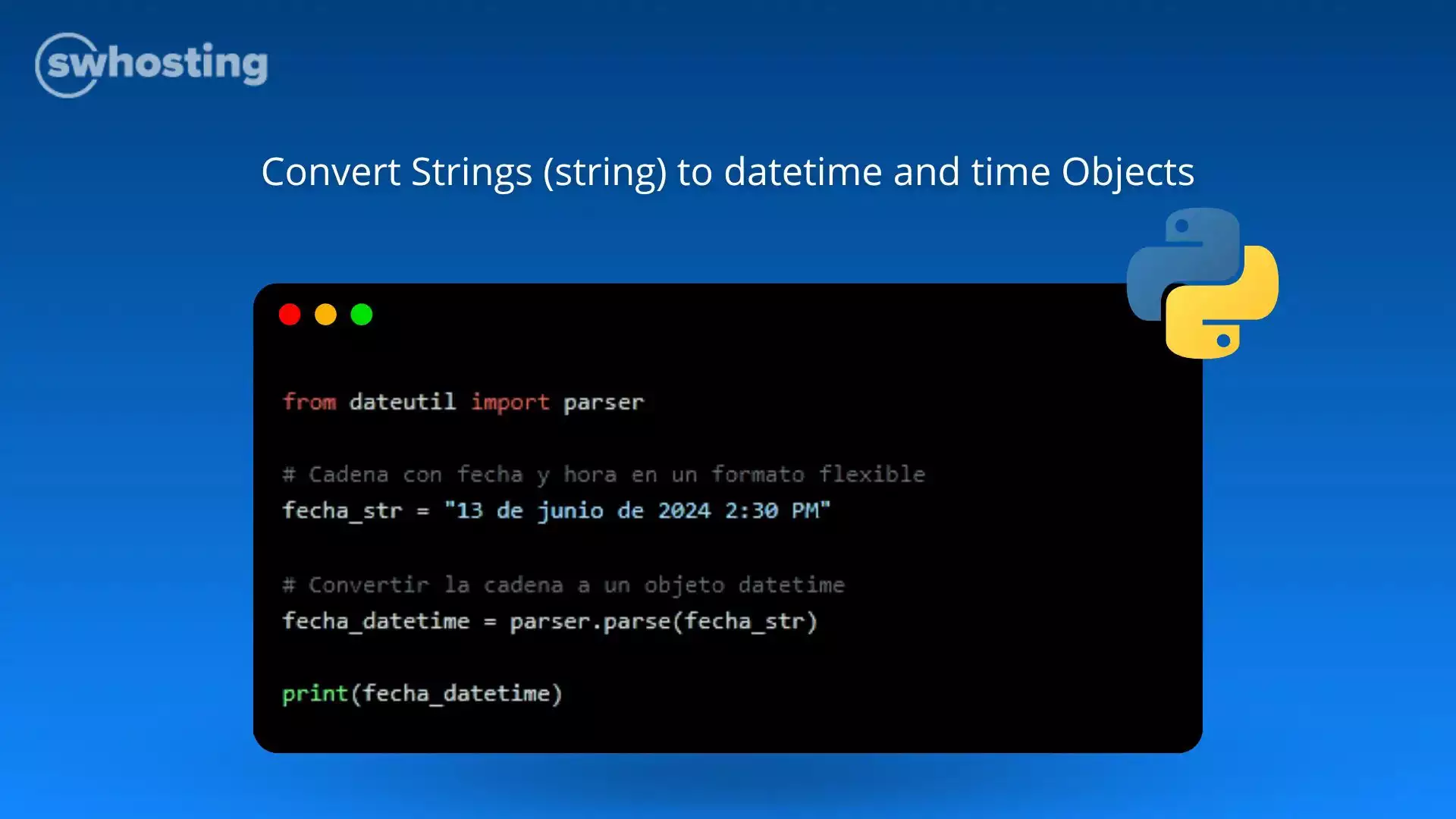 Dates and Times in Python: Converting Strings to datetime and time ...