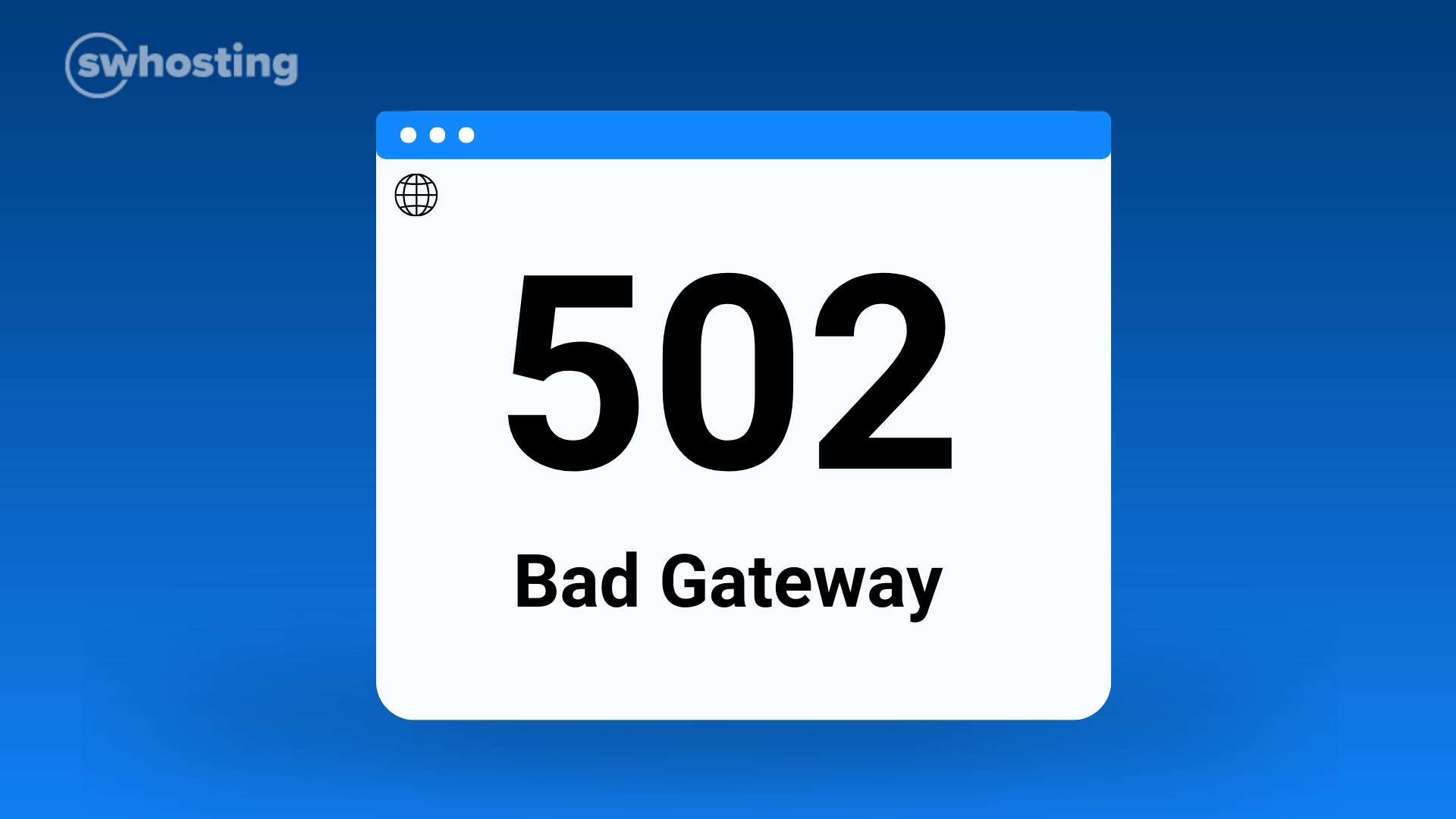 Com solucionar l'error 502 Bad Gateway