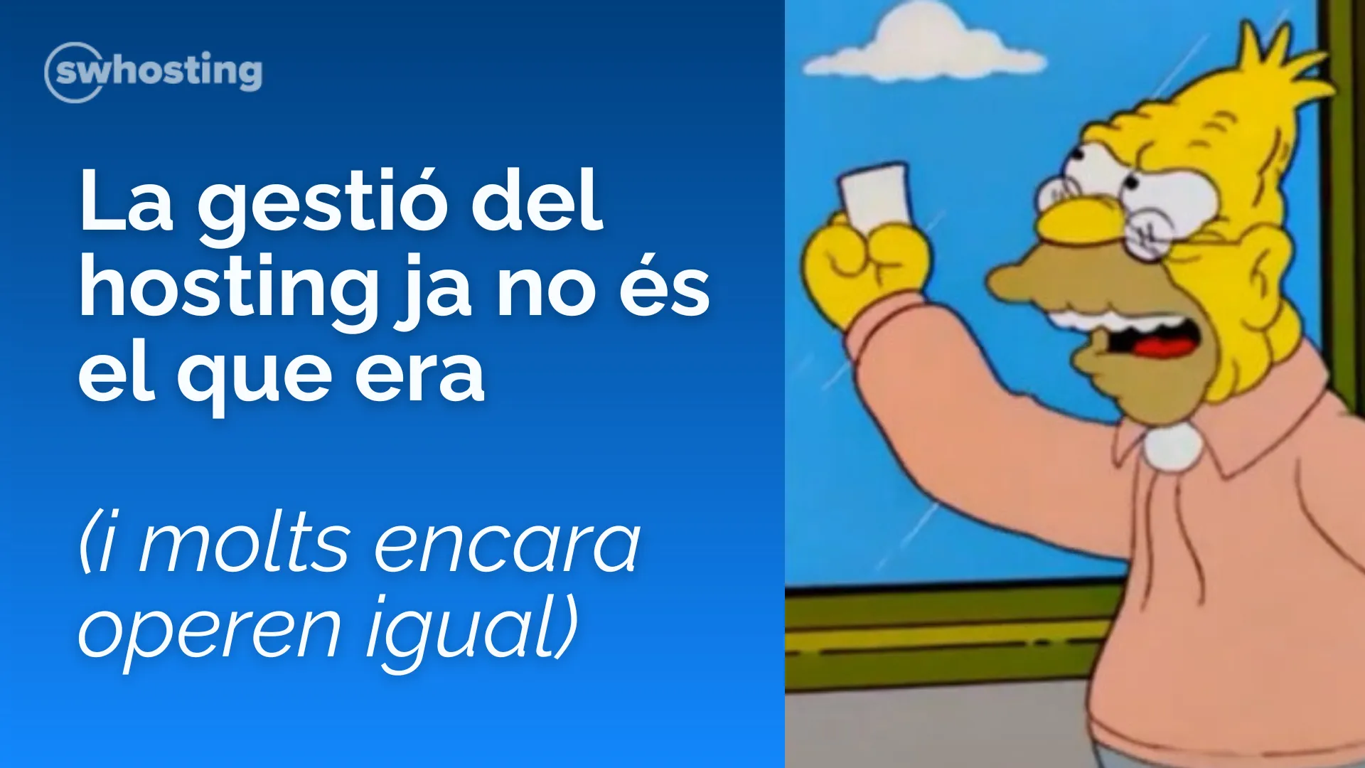 La gestió del hosting ja no és el que era (i molts encara operen igual)