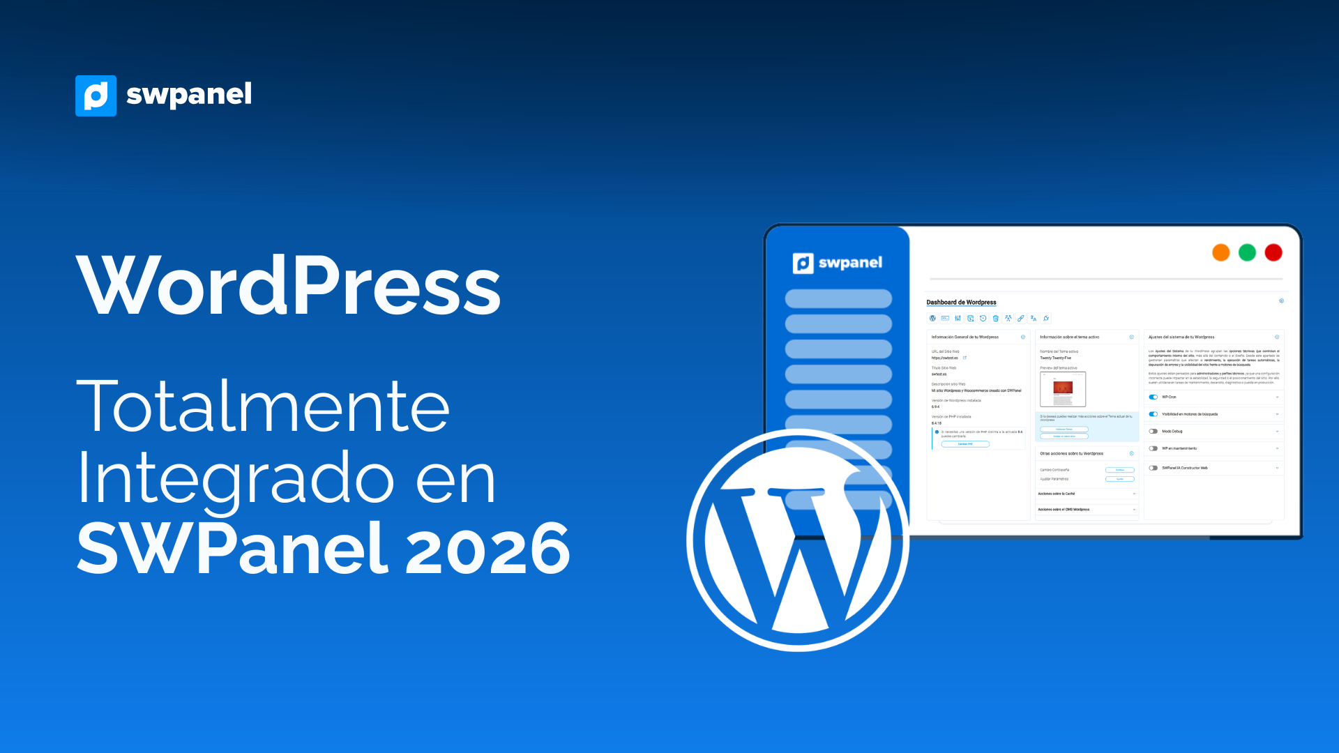 WordPress Totalmente Integrado en SWPanel 2026