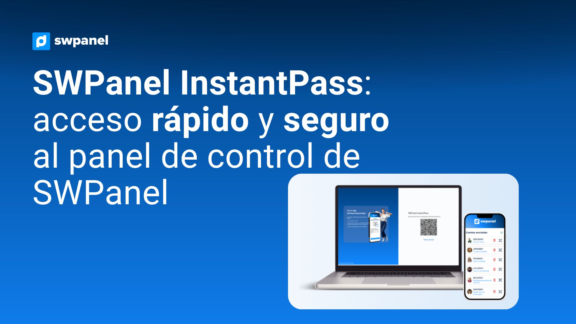SWPanel InstantPass: acceso rápido y seguro al panel de control de SWPanel