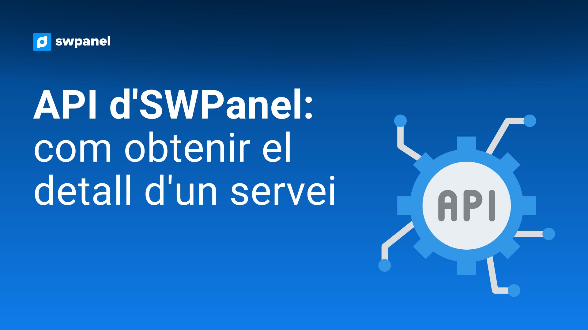 API d'SWPanel: com obtenir el detall d'un servei