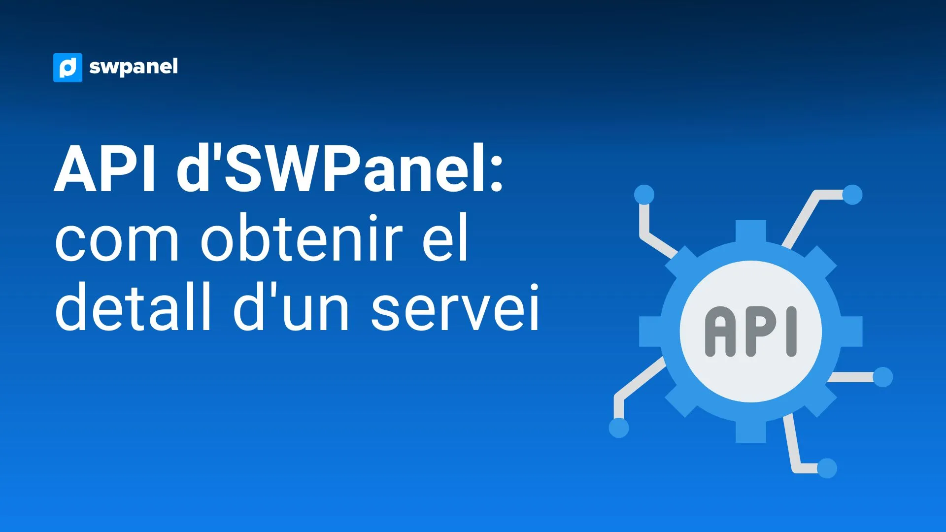 API d'SWPanel: com obtenir el detall d'un servei