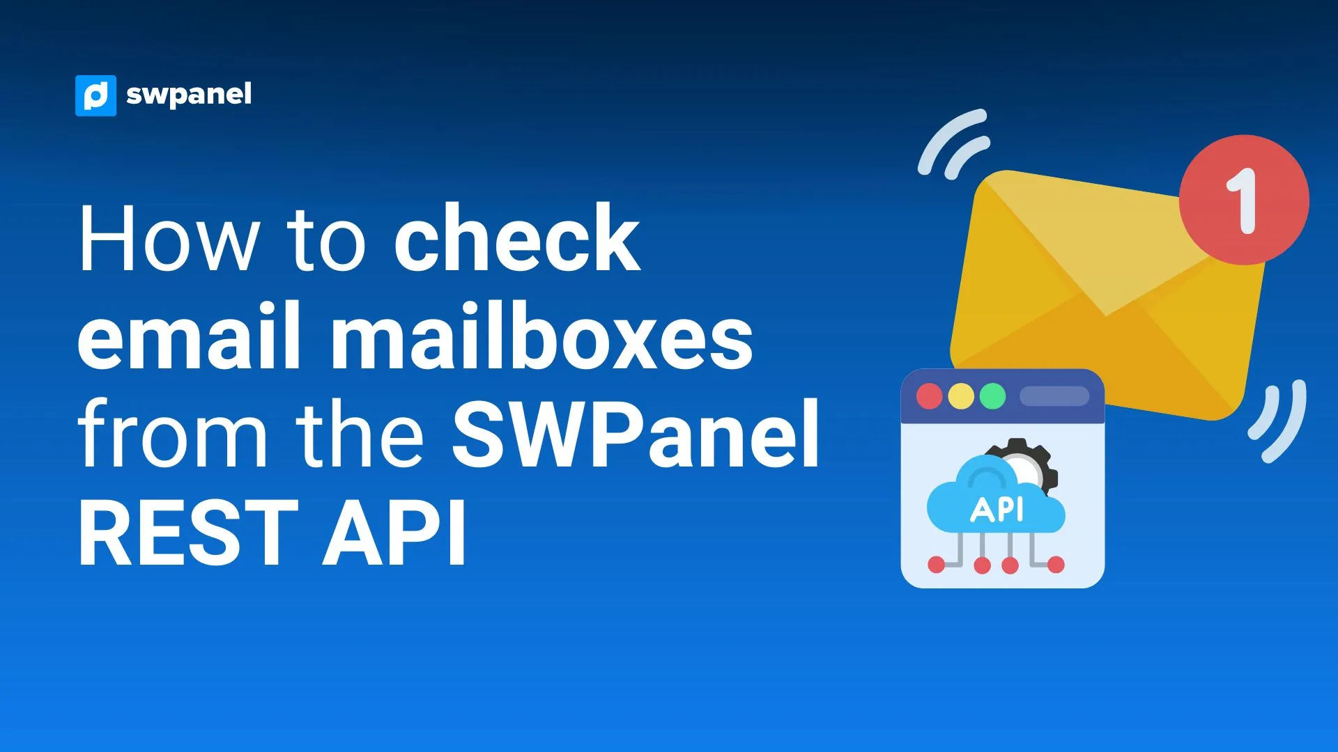 How to check email mailboxes from the SWPanel REST API