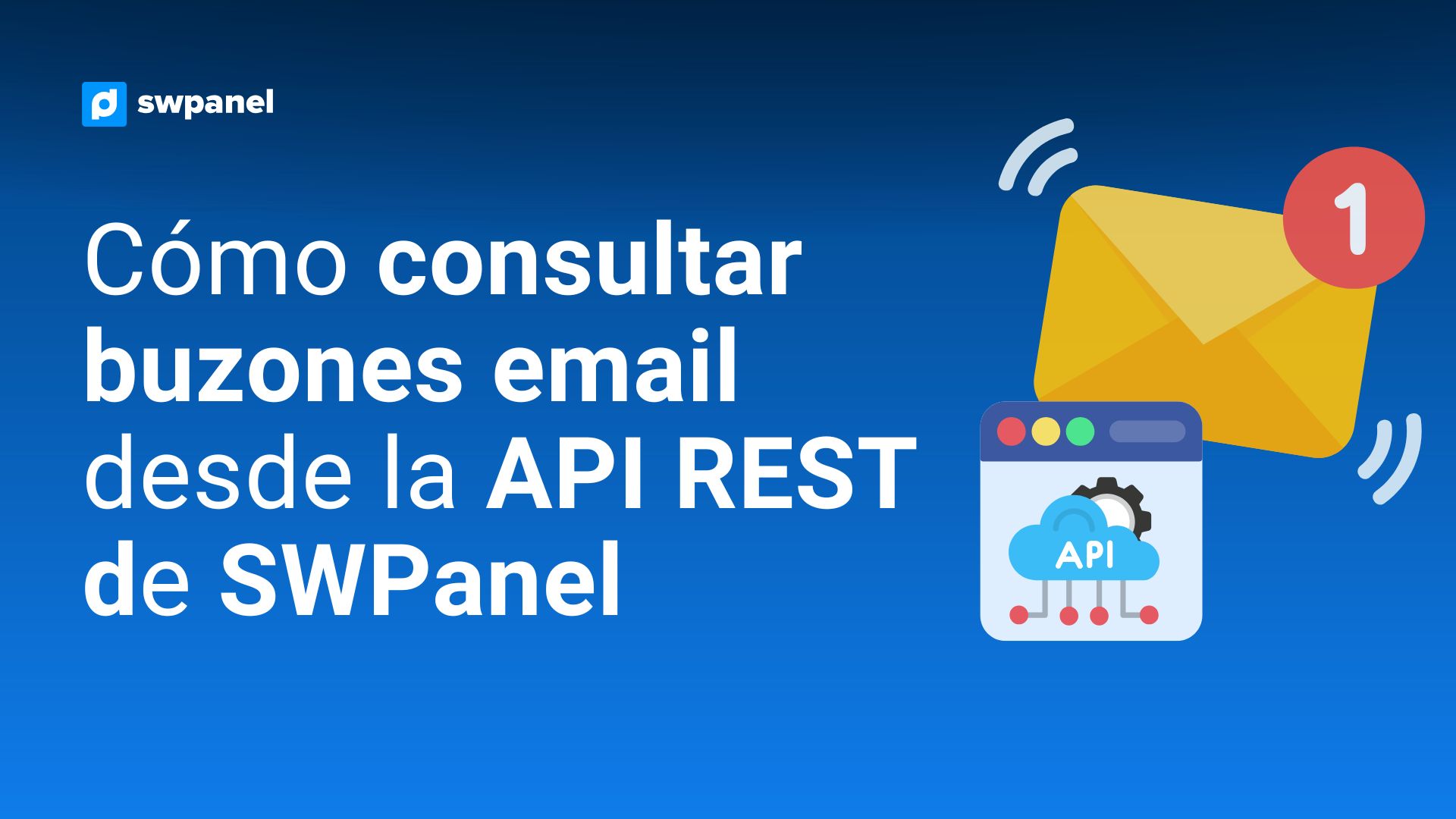 Cómo consultar buzones email desde la API REST de SWPanel